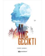 Ay Yine Gecikti (Ciltli)