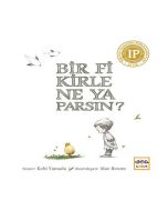 Bir Fikirle Ne Yaparsın? (Ciltli)