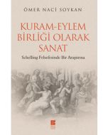 Kuram - Eylem Birliği Olarak Sanat