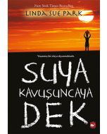 Suya Kavuşuncaya Dek