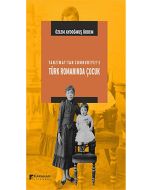 Tanzimat'tan Cumhuriyet'e Türk Romanında Çocuk