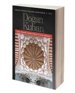 Doğan Kuban Yazıları Antolojisi 2.Cilt