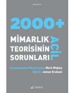 2000+ Mimarlık Teorisinin Acil Sorunları