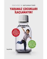 Yaramaz Çocukları İlaçlamayın