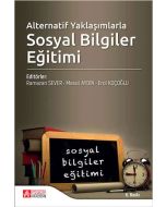 Alternatif Yaklaşımlarla Sosyal Bilgiler Eğitimi