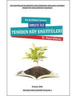 Köy Enstitüleri Sonrası İmece İle Yeniden Köy Enstitüleri