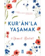Kur'an’la Yaşamak