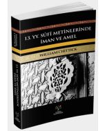 13. YY Sufi Metinlerinde İman ve Amel