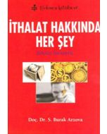 İthalat Hakkında Her Şey