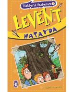 Türkiye'yi Geziyorum 3 - Levent Hatay'da 