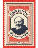 İlber Ortaylı Seyahatnamesi