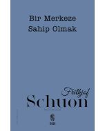 Bir Merkeze Sahip Olmak