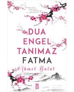 Dua Engel Tanımaz Fatma