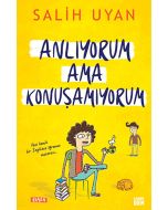 Anlıyorum Ama Konuşamıyorum