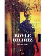 Böyle Biliriz