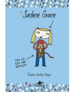 Sadece Grace (Ciltli)