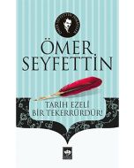 Tarih Ezelî Bir Tekerrürdür