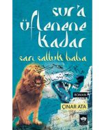 Sur'a Üflenene Kadar