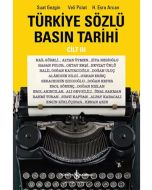 Türkiye Sözlü Basın Tarihi Cilt 3
