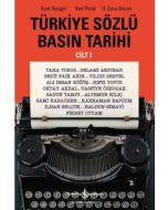 Türkiye Sözlü Basın Tarihi Cilt 1