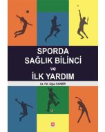 Sporda Sağlık Bilinci ve İlk Yardım