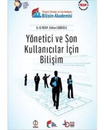 Yönetici ve Son Kullanıcılar İçin Bilişim