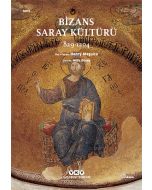 Bizans Saray Kültürü 829 - 1204
