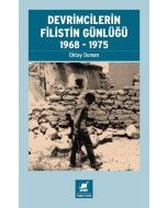 Devrimcilerin Filistin Günlüğü 1968 - 1975