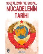 Sosyalizm Ve Sosyal Mücadelenin Tarihi
