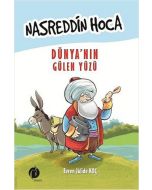 Nasreddin Hoca Dünya’nın Gülen Yüzü