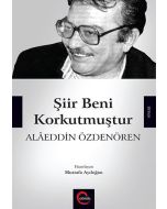 Şiir Beni Korkutmuştur