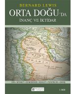 İnanç ve İktidar: Orta Doğu’da Din ve Siyaset