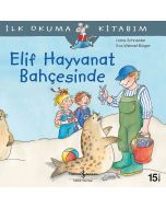 İlk Okuma Kitabım - Elif Hayvanat Bahçesinde