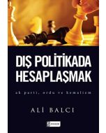 Dış Politikada Hesaplaşmak
