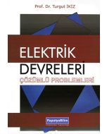 Elektrik Devreleri - Çözümlü Problemleri