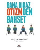Bana Biraz Otizmden Bahset