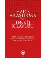 Hadis Araştırma ve Tenkit Kılavuzu