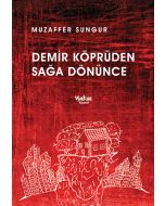 Demir Köprüden Sağa Dönünce