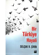 Bir Türkiye Hayali