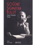 Göğüne Sığmayan Bulut