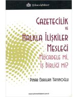 Gazetecilik ve Halkla İlişkiler Mesleği