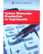 Türkiye Muhasebe Standartları ve Uygulamalar
