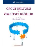 Örgüt Kültürü ve Örgütsel Bağlılık