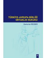 Türkiye - Avrupa Birliği Ortaklık Hukuku