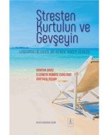Stresten Kurtulun ve Gevşeyin