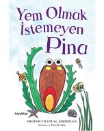 Yem Olmak İstemeyen Pina