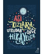 Asi Kızlara Uykudan Önce Hikâyeler (Ciltli)