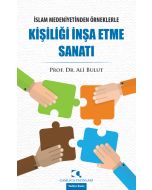 Kişiliği İnşa Etme Sanatı
