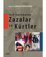 Türk Toplumunda Zazalar ve Kürtler