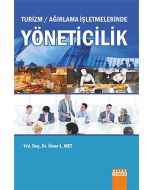 Turizm / Ağırlama İşletmelerinde Yöneticilik